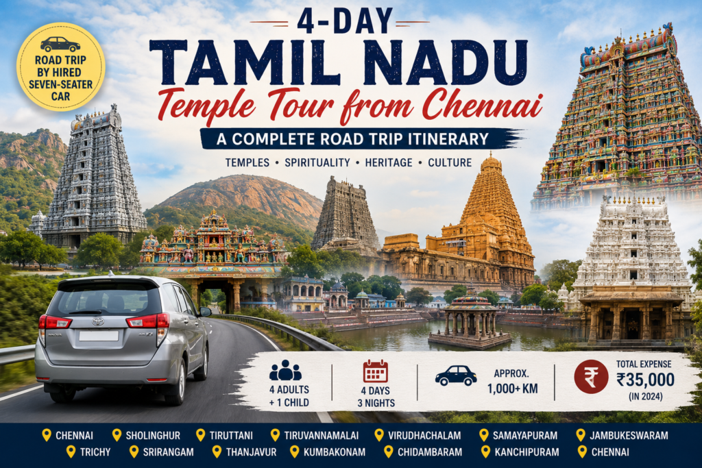 Four-Day Tamil Nadu Temple Tour from Chennai: A Complete Road Trip Itinerary